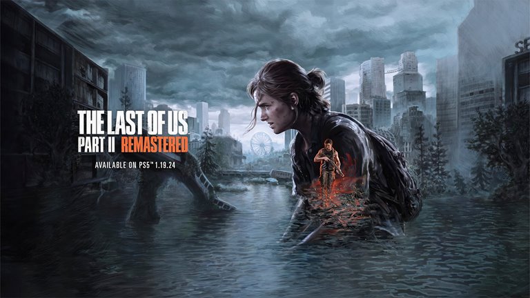 ریمستر The Last of Us Part 2 رسما معرفی شد ریمستر The Last of Us Part 2 رسما معرفی شد
